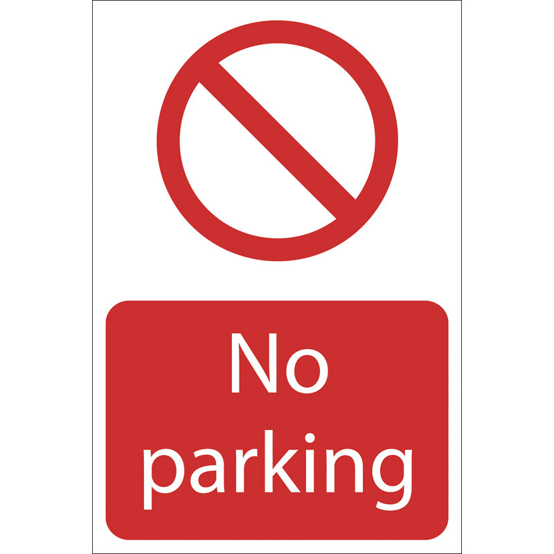 Draper 72935 SS55 'No Parking' Prohibition Sign