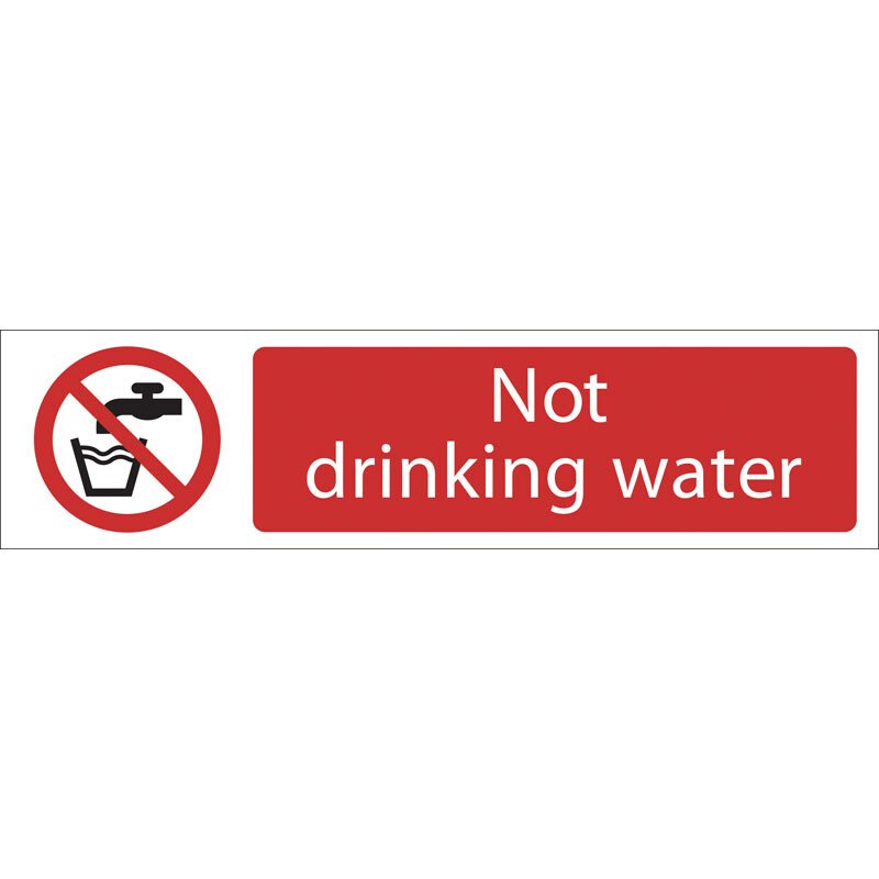 Draper 73160 SS65 'Not Drinking Water' Prohibition Sign
