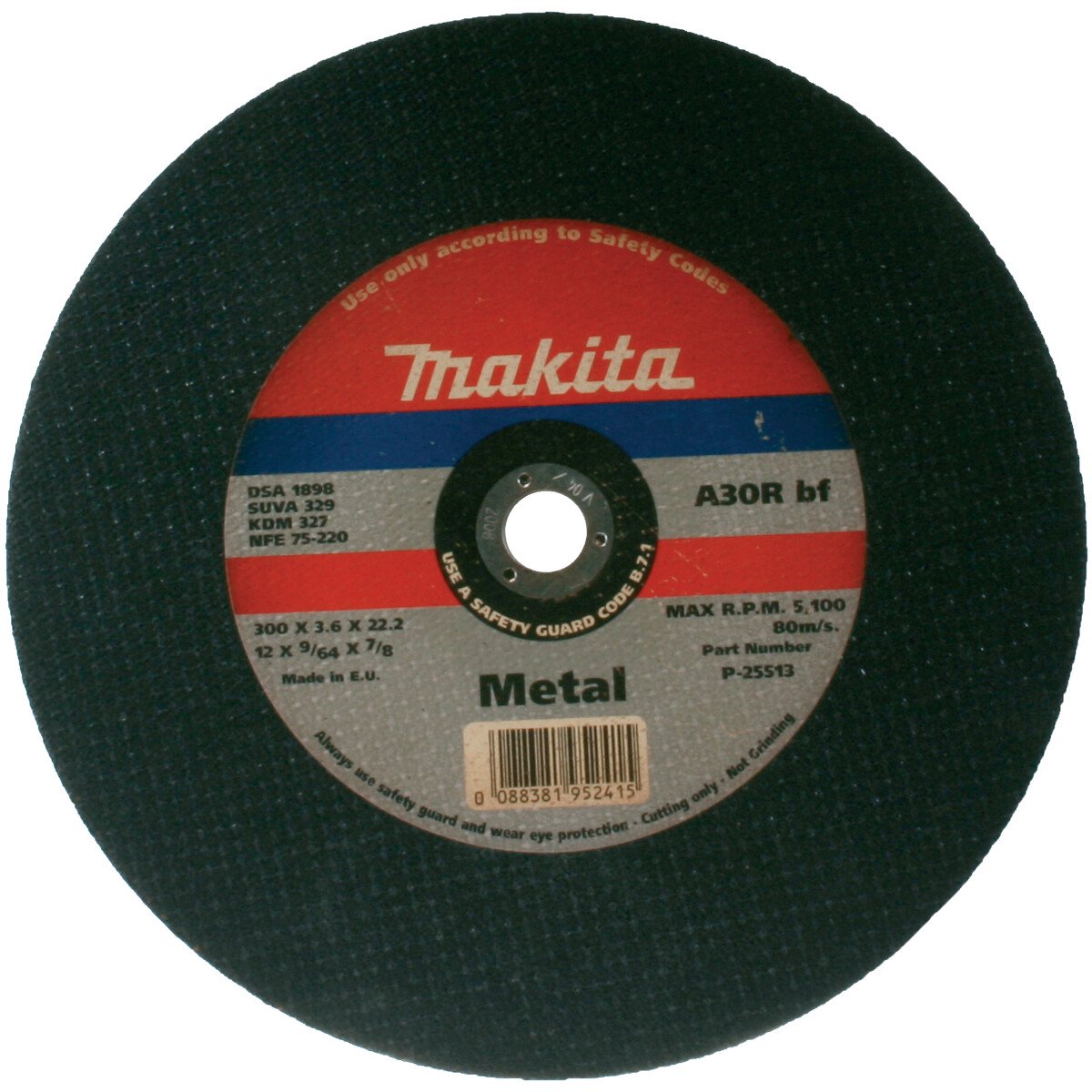 Makita P-25513 A30R Metal Cutting SIZE: 300 x 3 x 22mm, P25513