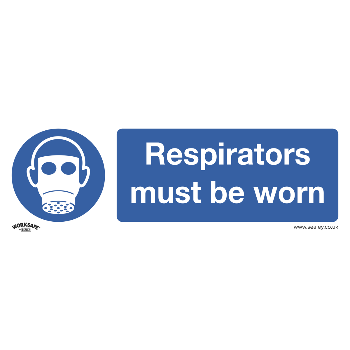 Sealey SS56V1 Mandatory Safety Sign - Respirators Must Be Worn - Self-Adhesive Vinyl