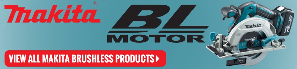 View all Makita Brushless Products